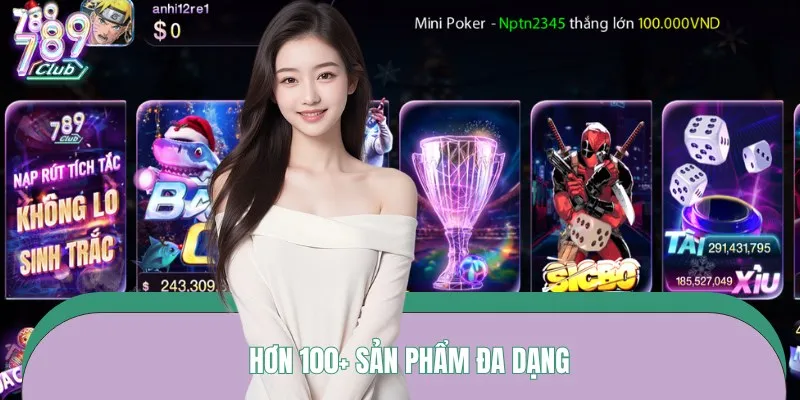 Kho trò chơi đổi thưởng khổng lồ đáp ứng mọi sở thích